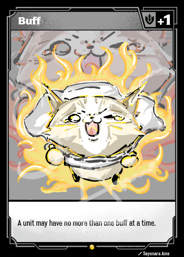 A collectible game card featuring an illustrated cat surrounded by yellow fire-like effects, with the word 'Buff' at the top and a text rule at the bottom.