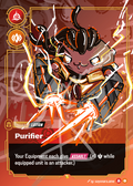 A collectible trading card featuring a stylized chibi character labeled 'Purifier' with attack text and game effects, shown on a red-orange card background with decorative frame elements.