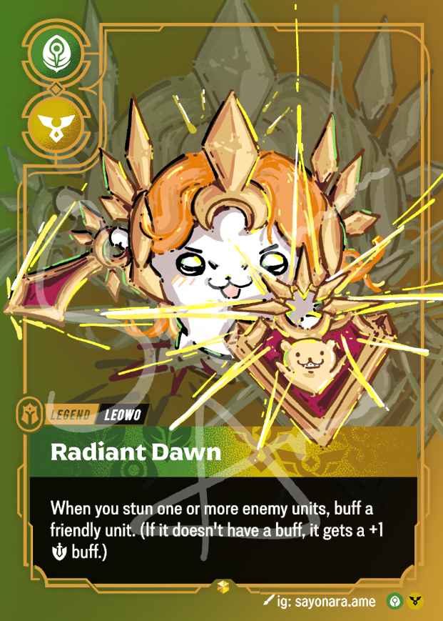 A fantasy trading card featuring a cute white cat with orange hair and a gold crown, labeled 'Radiant Dawn' and marked as 'Legend' for 'Leo'. The card has green and gold borders, a black text box with game instructions, and a yellow burst effect in the center.