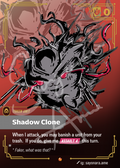 A collectible card featuring a stylized black shadow-like creature with red eyes and red accents on a red background. The card is labeled 'Shadow Clone' and includes game text and a token unit indicator.