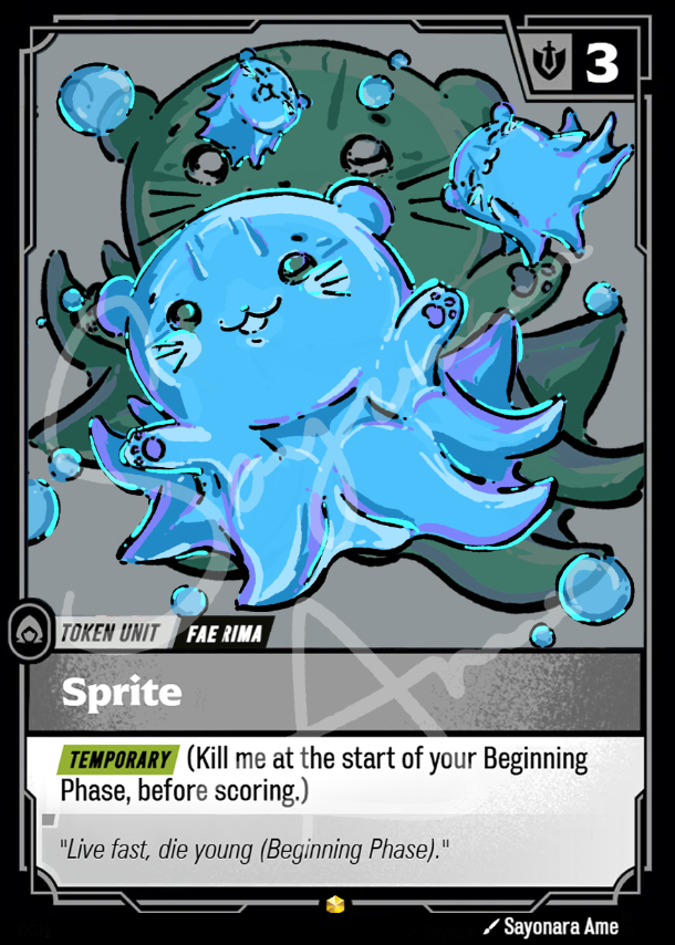 A collectible trading card featuring a cute blue creature labeled 'Sprite' from the Fae Ima universe. The card has a gray border, a black background, a blue creature illustration, and text boxes detailing its temporary effect and quote.