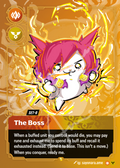 A collectible game card featuring a cute white cat character with pink hair surrounded by yellow energy effects. The card is titled 'The Boss' and has a warm orange and yellow design with text describing game mechanics.