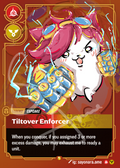 A collectible fantasy trading card featuring a white cupcake character with pink hair and goggles, labeled 'Tiltover Enforcer' and marked as a Legend Cupcake card. The card has a brown border with gold accents and text detailing its game effects.